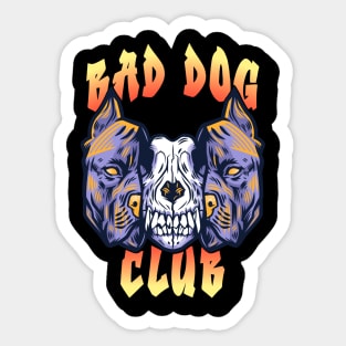 Bad dog club Sticker